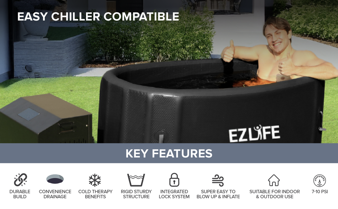 Easy chiller compatible. Key Features: Durable build. Convenience drainage. Cold Therapy Benefits. Rigid Sturdy Structure. Integrated Lock System. Super Easy to Blow Up & Inflate. Suitable for Indoor & Outdoor Use. 7-10 PSI.