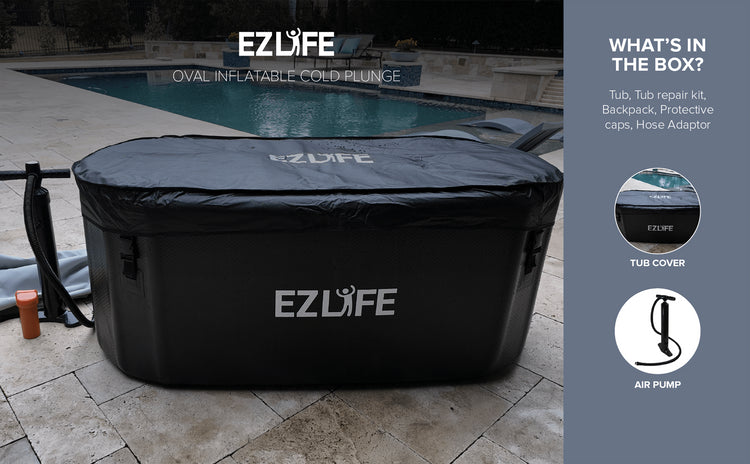 EZLIFE Oval Inflatable Cold Plunge. What's in the box? Tub, Tub repair kit, Backpack, Protective caps, Hose Adaptor. Tub Cover. Air Pump.